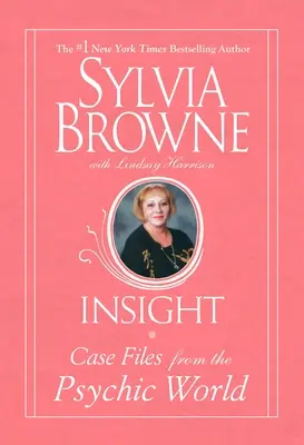 Insight: Dosare de caz din lumea psihicului - Insight: Case Files from the Psychic World