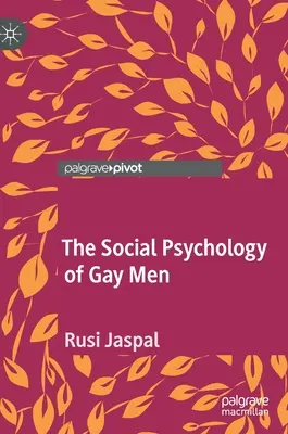 Psihologia socială a bărbaților gay - The Social Psychology of Gay Men