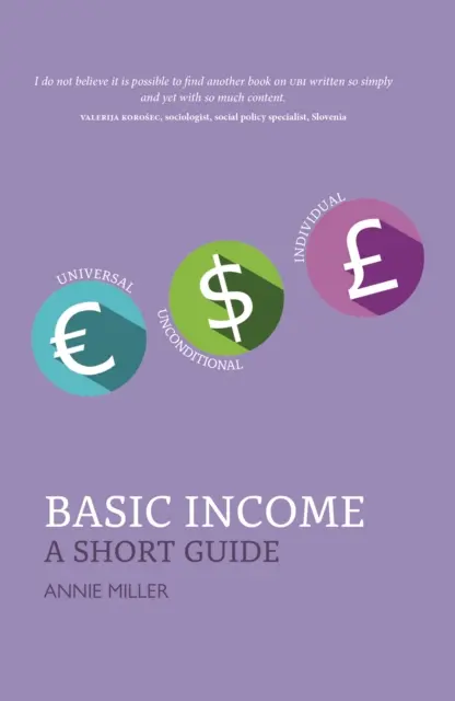 Venitul de bază - un scurt ghid - Basic Income - A Short Guide