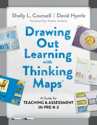 Desenarea învățării cu Thinking Maps(r): Un ghid pentru predare și evaluare în Pre-K-2 - Drawing Out Learning with Thinking Maps(r): A Guide for Teaching and Assessment in Pre-K-2