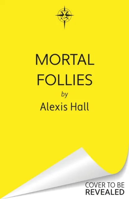 Mortal Follies - O poveste de dragoste Regency diabolic de amuzantă de la autoarea bestsellerului Boyfriend Material - Mortal Follies - A devilishly funny Regency romantasy from the bestselling author of Boyfriend Material