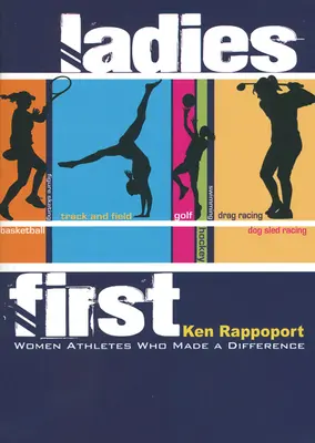 Doamnele pe primul loc: Sportivele care au făcut diferența - Ladies First: Women Athletes Who Made a Difference