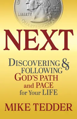 Următorul: Descoperind și urmând calea și ritmul lui Dumnezeu pentru viața ta - Next: Discovering & Following God's Path and Pace for Your Life