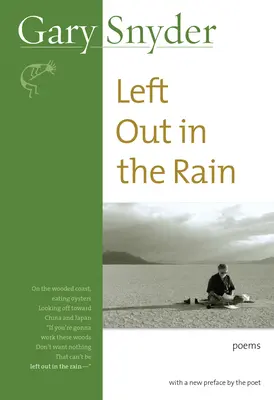 Left Out In The Rain - Poezii - Left Out In The Rain - Poems