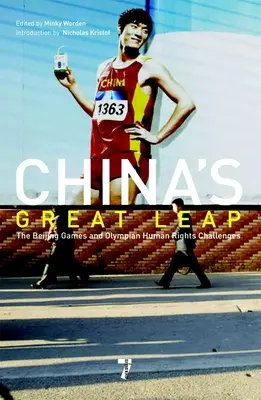 Marele salt al Chinei: Jocurile de la Beijing și drepturile omului la Olimpiadă - China's Great Leap: The Beijing Games and Olympian Human Rights