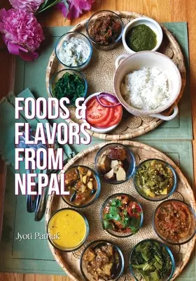 Alimente și arome din Nepal - Foods & Flavors from Nepal