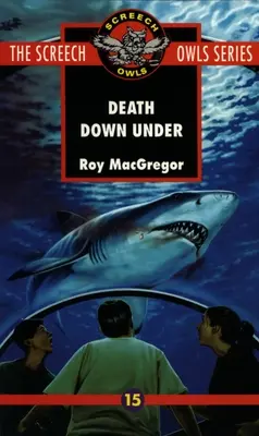 Moartea de sub pământ (#15) - Death Down Under (#15)