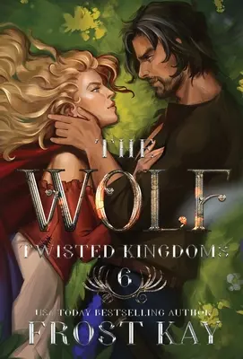 Lupul: O repovestire cu Cenușăreasa și Scufița Roșie - The Wolf: A Cinderella & Little Red Riding Hood Retelling