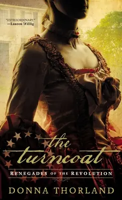 The Turncoat: Renegații Revoluției Americane (Renegades of the American Revolution) - The Turncoat: Renegades of the American Revolution
