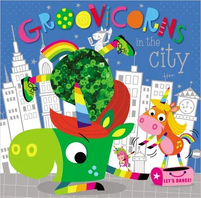 Groovicorns în oraș - Groovicorns in the City