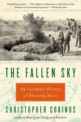The Fallen Sky: O istorie intimă a stelelor căzătoare - The Fallen Sky: An Intimate History of Shooting Stars
