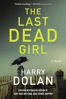 Ultima fată moartă - The Last Dead Girl