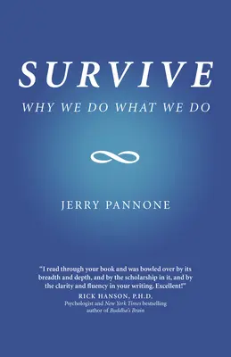 Supraviețuiește: De ce facem ceea ce facem - Survive: Why We Do What We Do