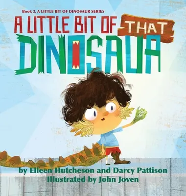 Un pic din acel dinozaur - A Little Bit of That Dinosaur