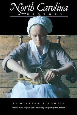 Carolina de Nord: O istorie - North Carolina: A History
