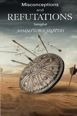 Concepții greșite și infirmări Sabighat - Misconceptions and Refutations Sabighat