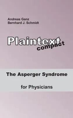 Sindromul Asperger pentru medici - The Asperger Syndrome for Physicians
