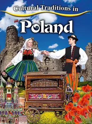 Tradiții culturale în Polonia - Cultural Traditions in Poland