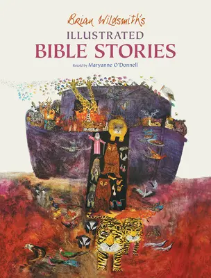 Poveștile biblice ilustrate ale lui Brian Wildsmith - Brian Wildsmith's Illustrated Bible Stories