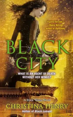 Orașul negru: Un roman Black Wings - Black City: A Black Wings Novel