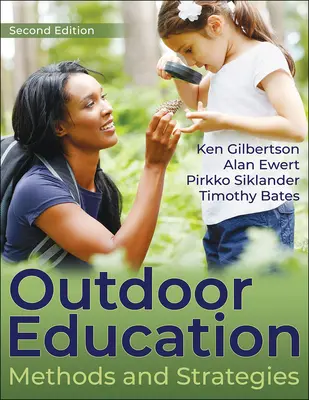 Educație în aer liber: Metode și strategii - Outdoor Education: Methods and Strategies