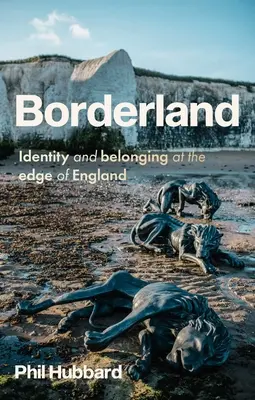 Borderland: Identitate și apartenență la marginea Angliei - Borderland: Identity and Belonging at the Edge of England