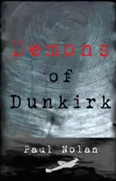 Demonii din Dunkerque - Demons of Dunkirk