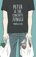 Peter & Jungla de beton - Peter & The Concrete Jungle