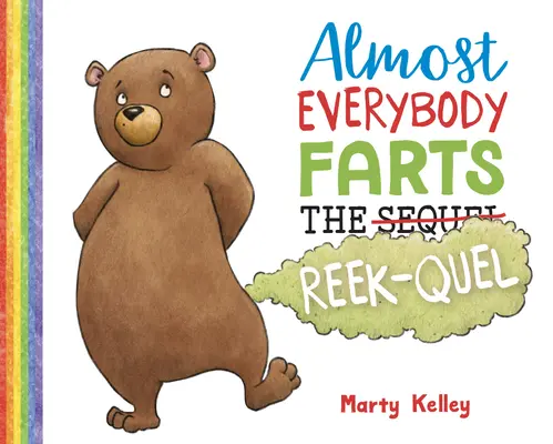 Aproape toată lumea se bășește: Reek-Quel - Almost Everybody Farts: The Reek-Quel