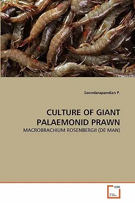 Cultura de creveți uriași Palaemonid - Culture of Giant Palaemonid Prawn