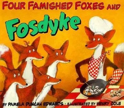 Patru vulpi înfometate și Fosdyke - Four Famished Foxes and Fosdyke