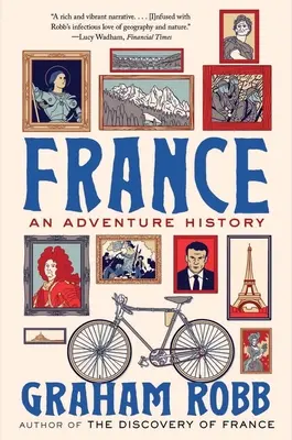 Franța: O istorie a aventurii - France: An Adventure History