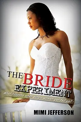 Experimentul miresei - Bride Experiment