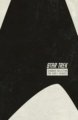 Star Trek: Colecția Stardate, volumul 1 - Star Trek: The Stardate Collection Volume 1