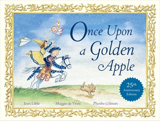 Once Upon a Golden Apple: Ediția aniversară de 25 de ani - Once Upon a Golden Apple: 25th Anniversary Edition