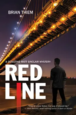 Red Line - Un mister Matt Sinclair - Red Line - A Matt Sinclair Mystery