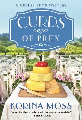 Curd of Prey: Misterul unui magazin de brânzeturi - Curds of Prey: A Cheese Shop Mystery