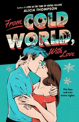 Cu dragoste, din lumea rece - With Love, from Cold World