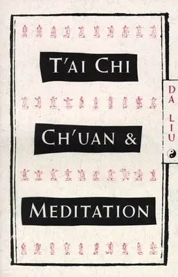 T'Ai Chi Ch'uan și meditația - T'Ai Chi Ch'uan and Meditation