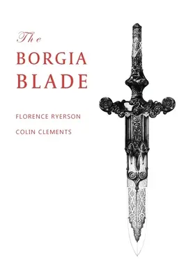 Lama Borgia - The Borgia Blade