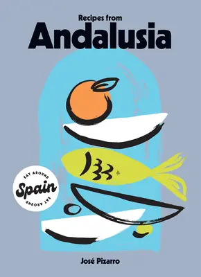 Rețete din Andaluzia - Recipes from Andalusia