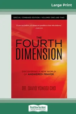 A patra dimensiune: Ediție specială combinată - Volumele unu și doi (16pt Large Print Edition) - The Fourth Dimension: Special Combined Edition - Volumes One and Two (16pt Large Print Edition)