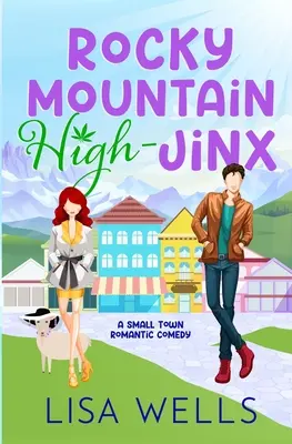 Rocky Mountain High-Jinx: Lungime completă, morocănos/sunet roman de dragoste oraș mic cu râs-out-loud bunătate sexy. - Rocky Mountain High-Jinx: Full-length, grumpy/sunshine small-town romance with laugh-out-loud sexy goodness.