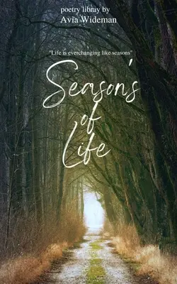 Anotimpurile vieții - Seasons of Life