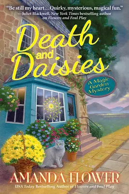 Moarte și margarete: Un mister de grădină magică - Death and Daisies: A Magic Garden Mystery