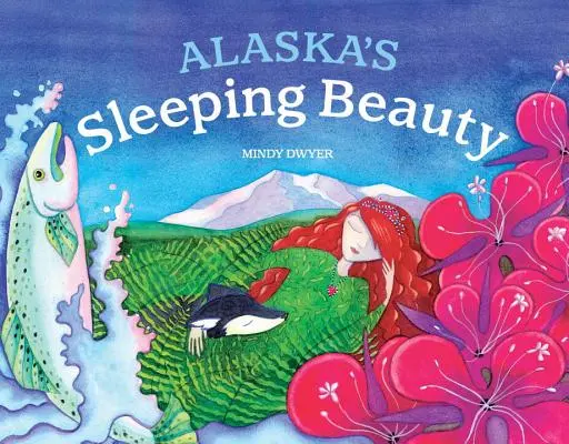 Frumoasa adormită a Alaskăi - Alaska's Sleeping Beauty