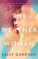 Femeia vremii - Weather Woman