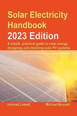 Manual de electricitate solară - Ediția 2023 - Solar Electricity Handbook - 2023 Edition