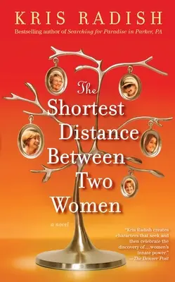 Cea mai scurtă distanță între două femei - The Shortest Distance Between Two Women