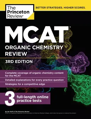 MCAT Organic Chemistry Review, Ediția a 3-a - MCAT Organic Chemistry Review, 3rd Edition